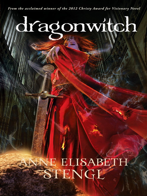 Title details for Dragonwitch by Anne Elisabeth Stengl - Available